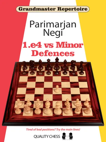 Grandmaster_Repertoire_1_e4_vs_Minor_Defences_Parimarjan_Negi | σκάκι άμυνα επίθεση