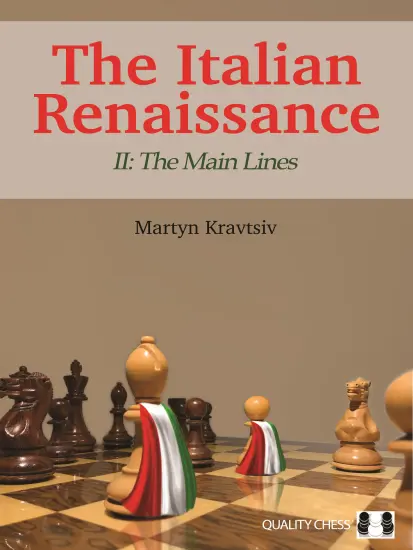 The_Italian_Renaissance_II_The_Main_Lines_Martyn_Kravtsiv | βιβλίο σκακιού για ιταλικό άνοιγμα