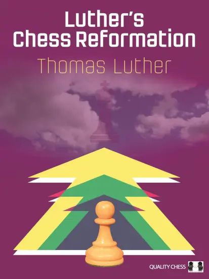Luther_s_Chess_Reformation_Thomas_Luther | σκακιστικό βιβλίο βελτίωσης