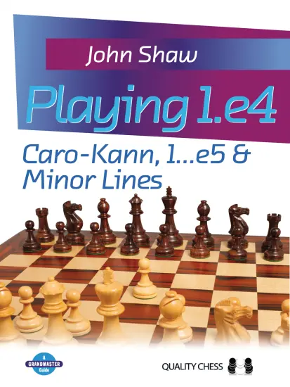 Playing_1_e4_Caro_Kann_1_e5_and_Minor_Lines_John_Shaw | caro-kann βαριάντες 1.ε5