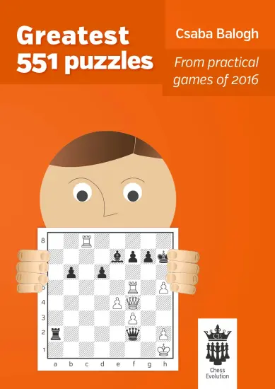 Greatest_551_Puzzles_Csaba_Balogh | σκακιστικά προβλήματα βιβλίο