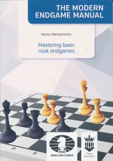 Mastering_basic_rook_endgames_Adrian_Mikhalchishin | Πύργοι Φινάλε Βιβλίο