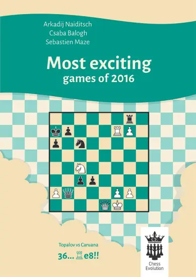 Most_exciting_games_of_2016_Arkadij_Naiditsch_Csaba_Balogh_Sebastien_Maze | συλλογές παρτίδων σκάκι