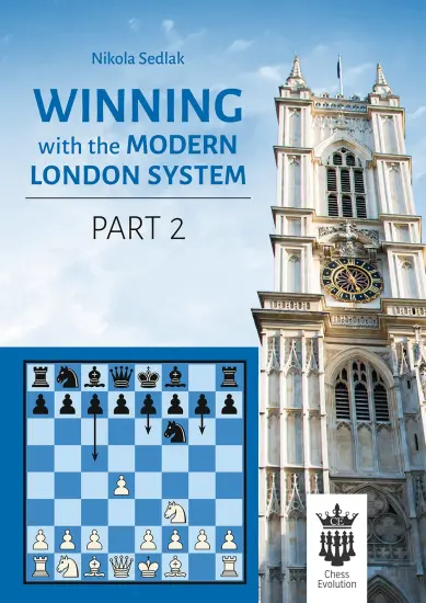 Winning_with_the_Modern_London_System_Part_2_Nikola_Sedlak | βιβλίο σκάκι βαριάντες