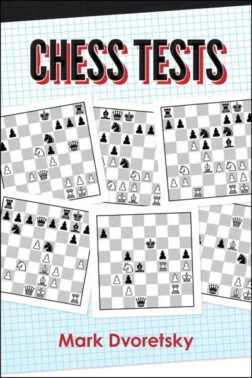 Chess Tests Reinforce Key Skills and Knowledge | Σκακιστικά βιβλία βελτίωσης