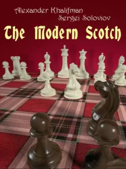 The Modern Scotch | Σκακιστικά βιβλία για το άνοιγμα