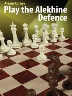 Play the Alekhine Defence | Σκακιστικά βιβλία στο άνοιγμα
