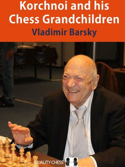 Korchnoi and his Chess Grandchildren | βιβλια σκακι για αρχαριους