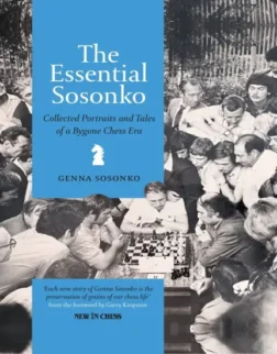 The essential Sosonko | βιογραφία | σκακιστική