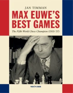 συλλογές παρτίδων του Max Euwe | σκακιστικές βιογραφίες